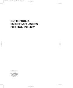 RETHINKINg EUROPEAN UNION FOREIgN POLICY