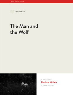 The Man and the Wolf - Global Oneness Project