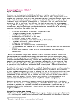 Substance Abuse Prevention in the Workplace: An Employer`s