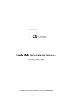 Equity-Style Option Margin Examples