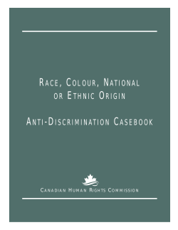RACE, COLOUR, NATIONAL OR ETHNIC ORIGIN ANTI