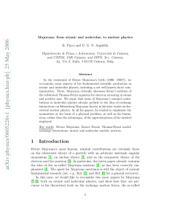 Majorana: from atomic and molecular, to nuclear physics