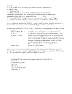 Math 282 To use MATLAB to find a Laplace transform, enter the