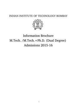 Information Brochure M.Tech. /M.Tech.+Ph.D. (Dual