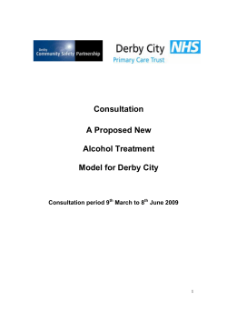 Consultation A Proposed New Alcohol Treatment Model for Derby City