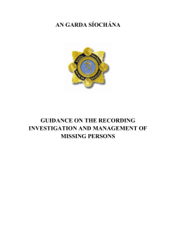 guidance on the recording investigation and management