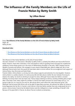 The Influence of the Family Members on the Life of Francie Nolan by