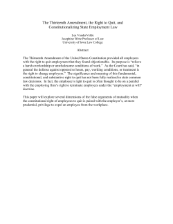 The Thirteenth Amendment, the Right to Quit, and