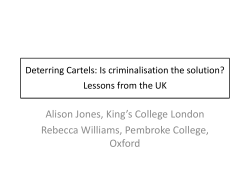 Deterring Cartels: Is Criminalisation the Solution?