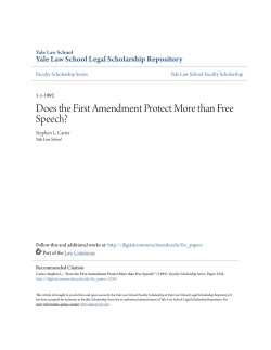 Does the First Amendment Protect More than Free Speech?