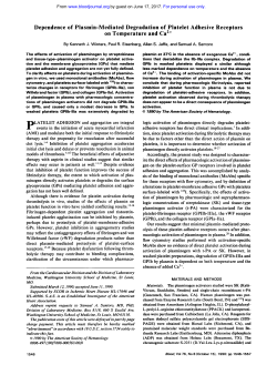 Dependence of Plasmin-Mediated Degradation of