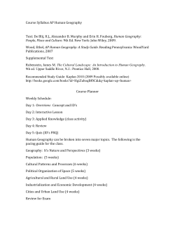Course Syllabus AP Human Geography Text: De Blij, H.J.