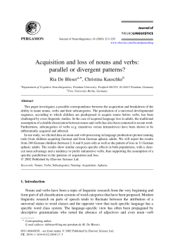 Acquisition and loss of nouns and verbs: parallel or