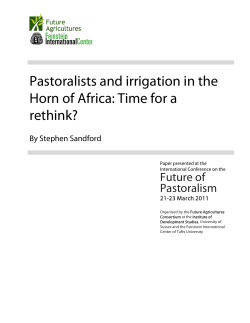 Pastoralists and irrigation in the Horn of Africa: Time for a rethink?