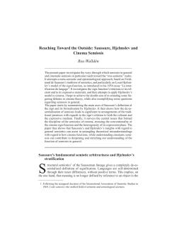 Reaching Toward the Outside: Saussure, Hjelmslev and