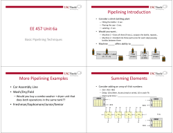 EE 457 Unit 6a Pipelining Introduction More Pipelining Examples
