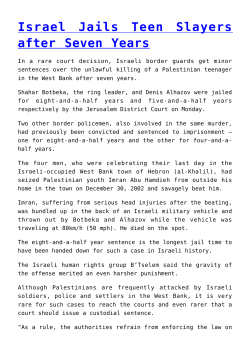 Israel Jails Teen Slayers after Seven Years,The Kingdom of Lies