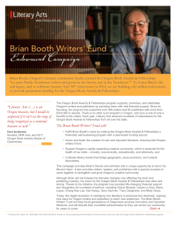 The Brian Booth Writers` Fund will: &ldquo;Literary Arts (&hellip;) is an Oregon