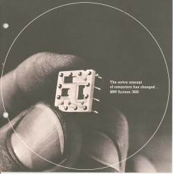 The entire concept of computers has changed... IBM System/360, 1964