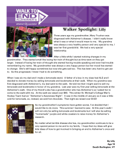 Three years ago my grandmother, Mary Truchon was diagnosed