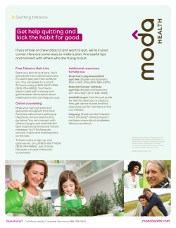 Get help quitting and kick the habit for good. Get help