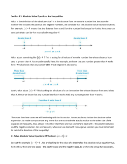 Section 8.3: Absolute Value Equations And Inequalities What is the