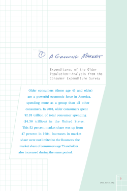 Part 1: A Growing Market: Expenditures of the Older Population