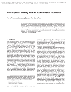 Notch spatial filtering with an acousto-optic modulator