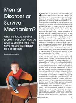 Mental Disorder or Survival Mechanism?