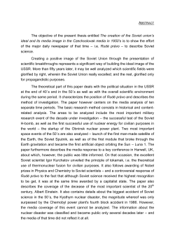 The objective of the present thesis entitled The creation of the Soviet