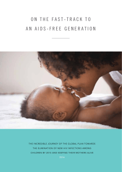 On the Fast-Track to an AIDS-free generation