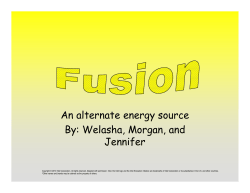 An alternate energy source By: Welasha, Morgan, and By