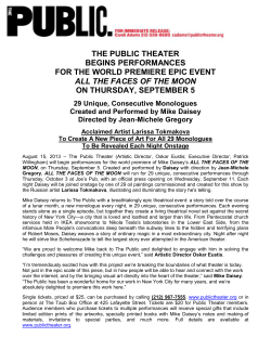 the public theater begins performances for the world premiere epic