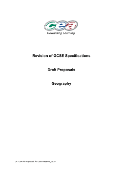 Revision of GCSE Specifications Draft Proposals Geography