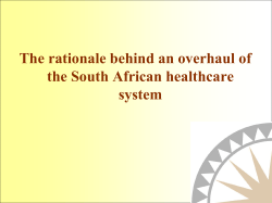 The rationale behind an overhaul of the South African