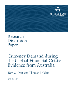 Currency Demand during the Global Financial Crisis: Evidence from