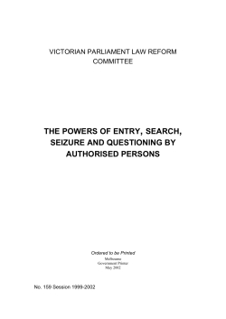 the powers of entry, search, seizure and questioning by authorised