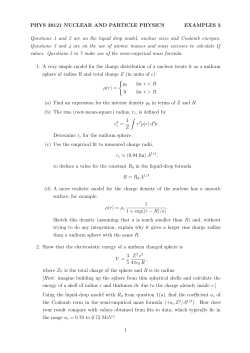 PHYS 30121 NUCLEAR AND PARTICLE PHYSICS EXAMPLES 3