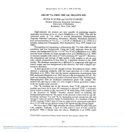 PETER W KUBIK and DAVID ELMORE* Nuclear Structure Research