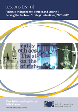 Parsing the Taliban`s Strategic Intentions, 2001-2011