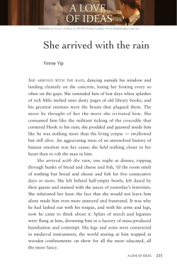 She arrived with the rain