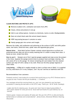 CLEANS RESTORES AND PROTECTS UPVC Removes stubborn