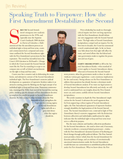Speaking Truth to Firepower: How the First Amendment Destabilizes