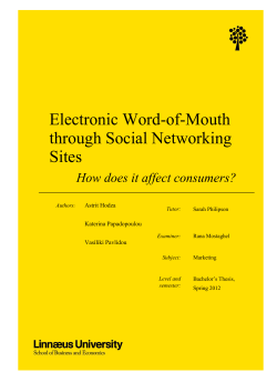 Electronic Word-of-Mouth through Social Networking Sites