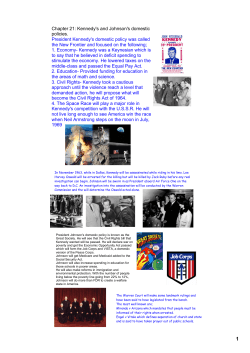 Chapter 21: Kennedy`s and Johnson`s domestic policies