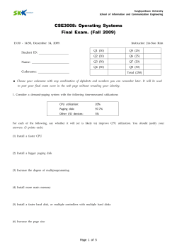 CSE3008: Operating Systems Final Exam. (Fall 2009)