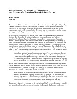 The Philosophy of William James as a Framework for Discussion of