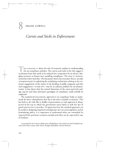 Carrots and Sticks in Enforcement