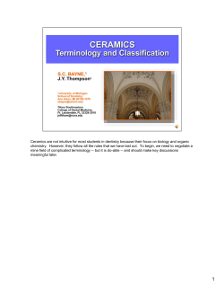 Ceramics are not intuitive for most students in dentistry because