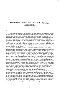 Sears Roebuck: General Robert E. Wood`s Retail Strategy